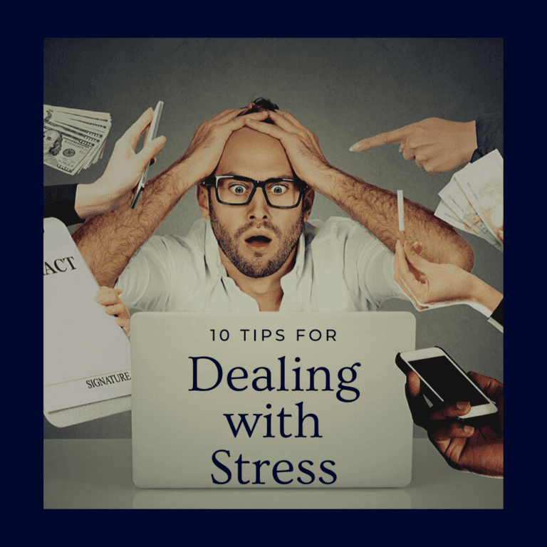 10 Tips for dealing With stress